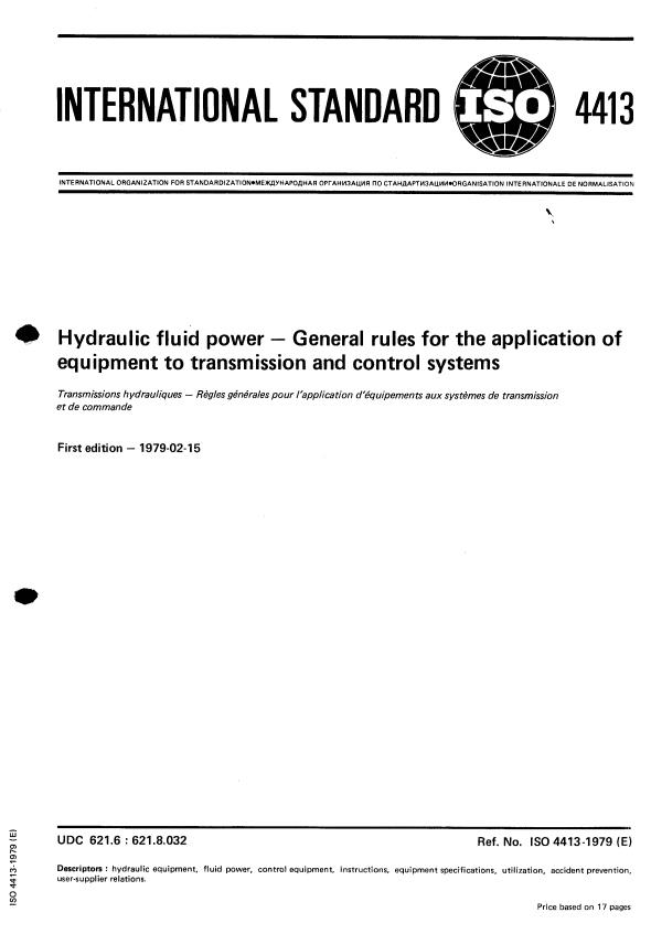 ISO 4413:1979 - Hydraulic fluid power -- General rules for the application of equipment to transmission and control systems