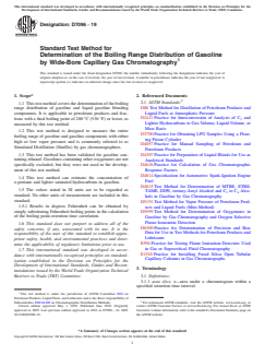 ASTM D7096-19 ASTM D7096-19 - Standard Test Method for Determination of the Boiling Range Distribution of Gasoline by Wide-Bore Capillary Gas Chromatography - Page 1 preview