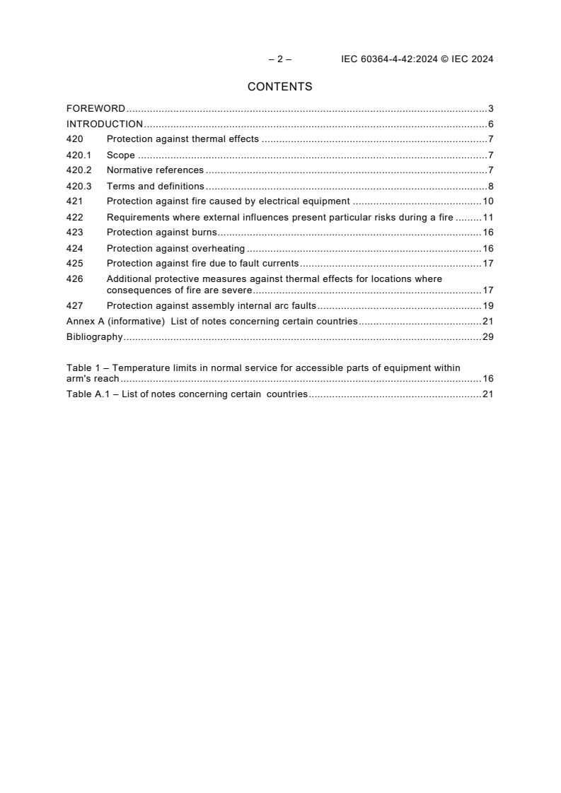 IEC 60364-4-42:2024 IEC 60364-4-42:2024 - Low-voltage electrical installations - Part 4-42: Protection for safety - Protection against thermal effects
Released:22. 11. 2024
Isbn:9782832299098 - Page 4 preview
