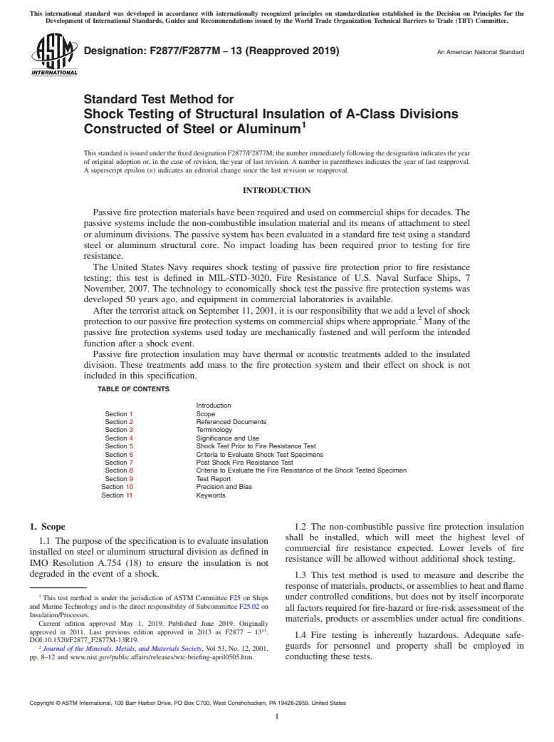 ASTM F2877/F2877M-13(2019) - Standard Test Method for  Shock Testing of Structural Insulation of A-Class Divisions Constructed of Steel or Aluminum