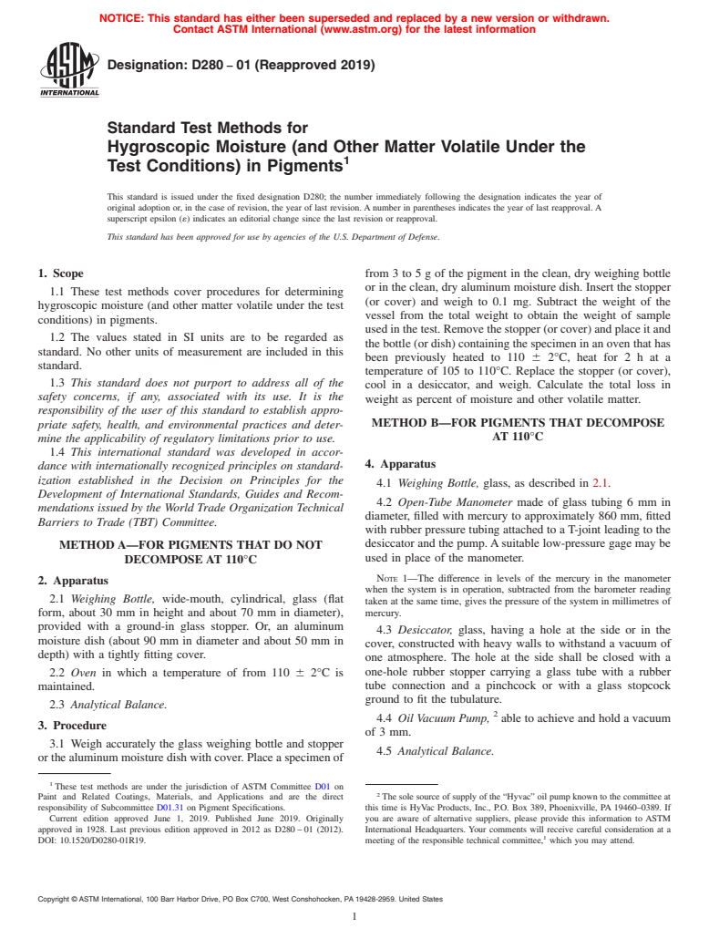 ASTM D280-01(2019) - Standard Test Methods for  Hygroscopic Moisture (and Other Matter Volatile Under the Test   Conditions) in Pigments