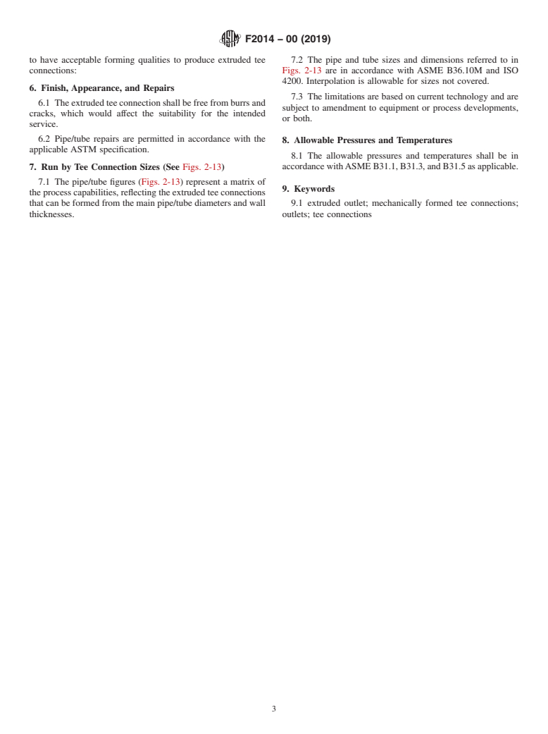 ASTM F2014-00(2019) - Standard Specification for  Non-Reinforced Extruded Tee Connections for Piping Applications