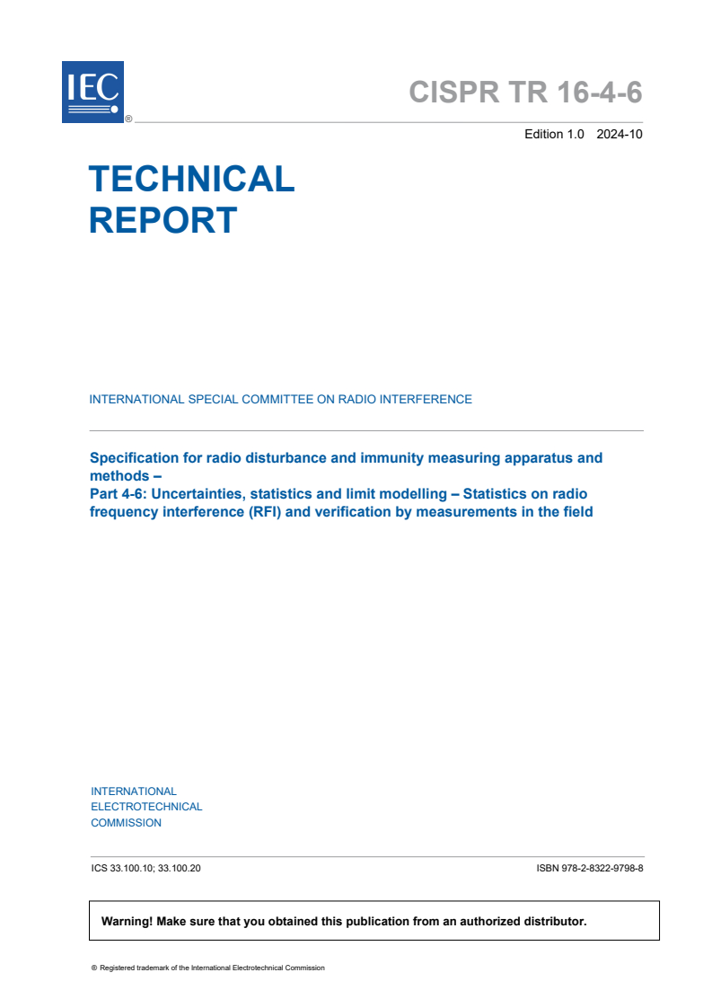 CISPR TR 16-4-6:2024 - Specification for radio disturbance and immunity measuring apparatus and methods - Part 4-6: Uncertainties, statistics and limit modelling – Statistics on radio frequency interference (RFI) and verification by measurements in the field
Released:10. 10. 2024
Isbn:9782832297988