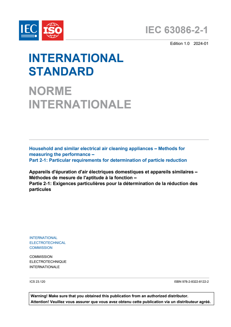 IEC 63086-2-1:2024 - Household and similar electrical air cleaning appliances - Methods for measuring the performance - Part 2-1: Particular requirements for determination of reduction of particles
Released:1/19/2024
Isbn:9782832281222