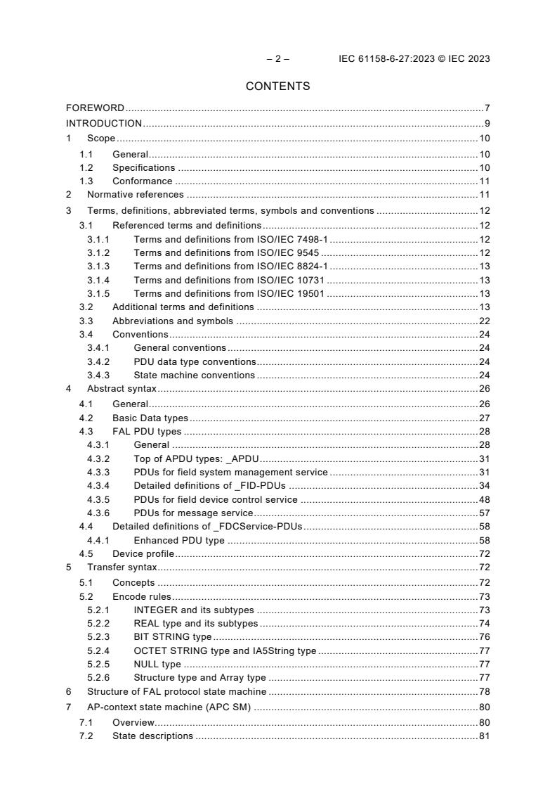 IEC 61158-6-27:2023 IEC 61158-6-27:2023 - Industrial communication networks - Fieldbus Specifications Part 6-27: Application layer protocol specification - Type 27 elements
Released:3/16/2023 - Page 4 preview