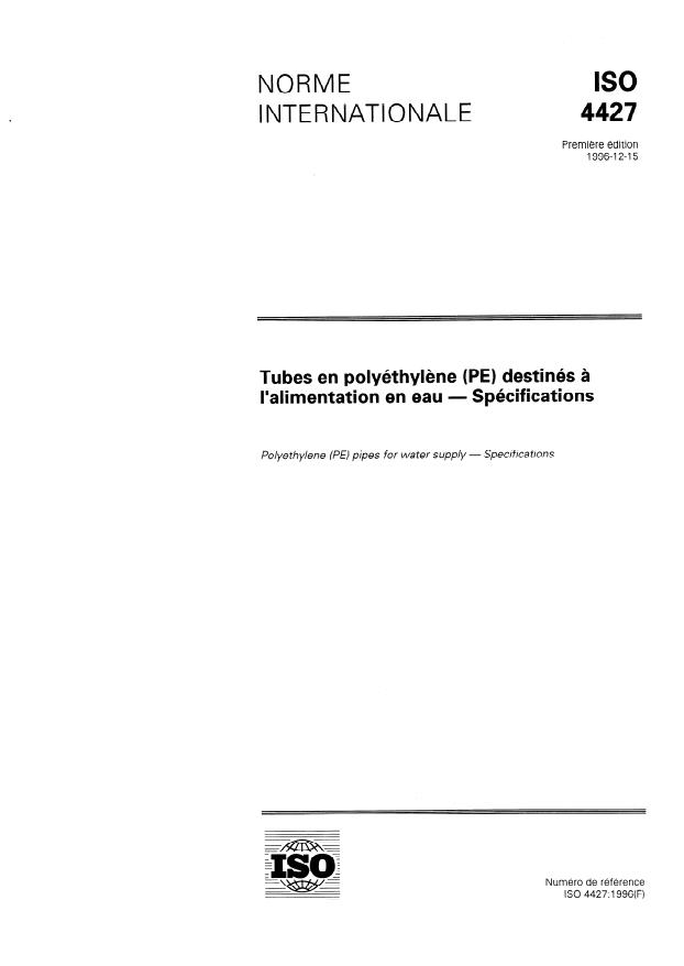 ISO 4427:1996 - Tubes en polyéthylene (PE) destinés a l'alimentation en eau -- Spécifications
