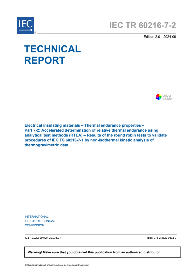 IEC TR 60216-7-2:2024 - Electrical insulating materials - Thermal endurance properties - Part 7-2: Accelerated determination of relative thermal endurance using analytical test methods (RTEA) - Results of the round robin tests to validate procedures of IEC TS 60216-7-1 by non-isothermal kinetic analysis of thermogravimetric data
Released:19. 09. 2024
Isbn:9782832296929