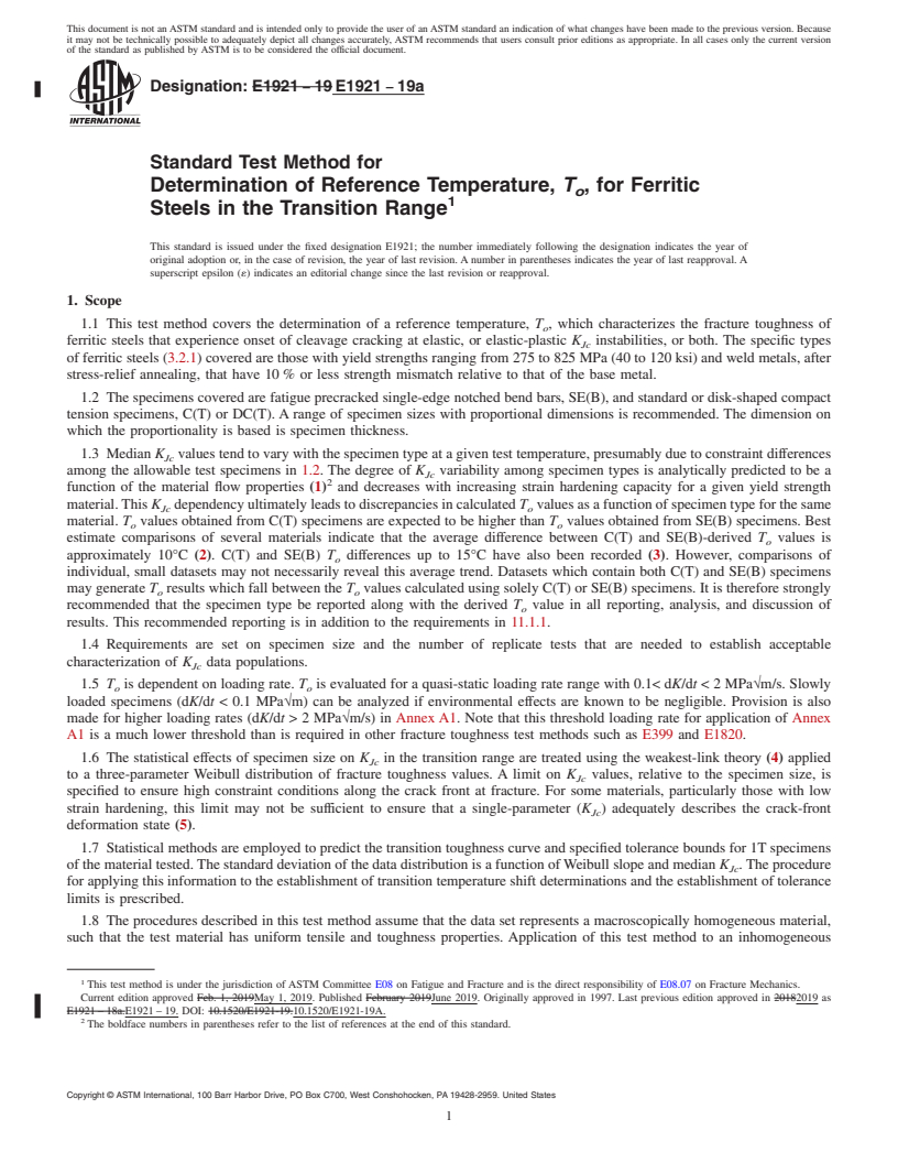 REDLINE ASTM E1921-19a - Standard Test Method for  Determination of Reference Temperature, <emph type="bdit">T<inf  >o</inf></emph>,  for Ferritic Steels in the Transition Range