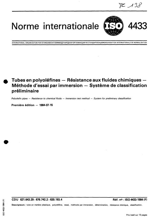 ISO 4433:1984 - Tubes en polyoléfines -- Résistance aux fluides chimiques -- Méthode d'essai par immersion -- Systeme de classification préliminaire