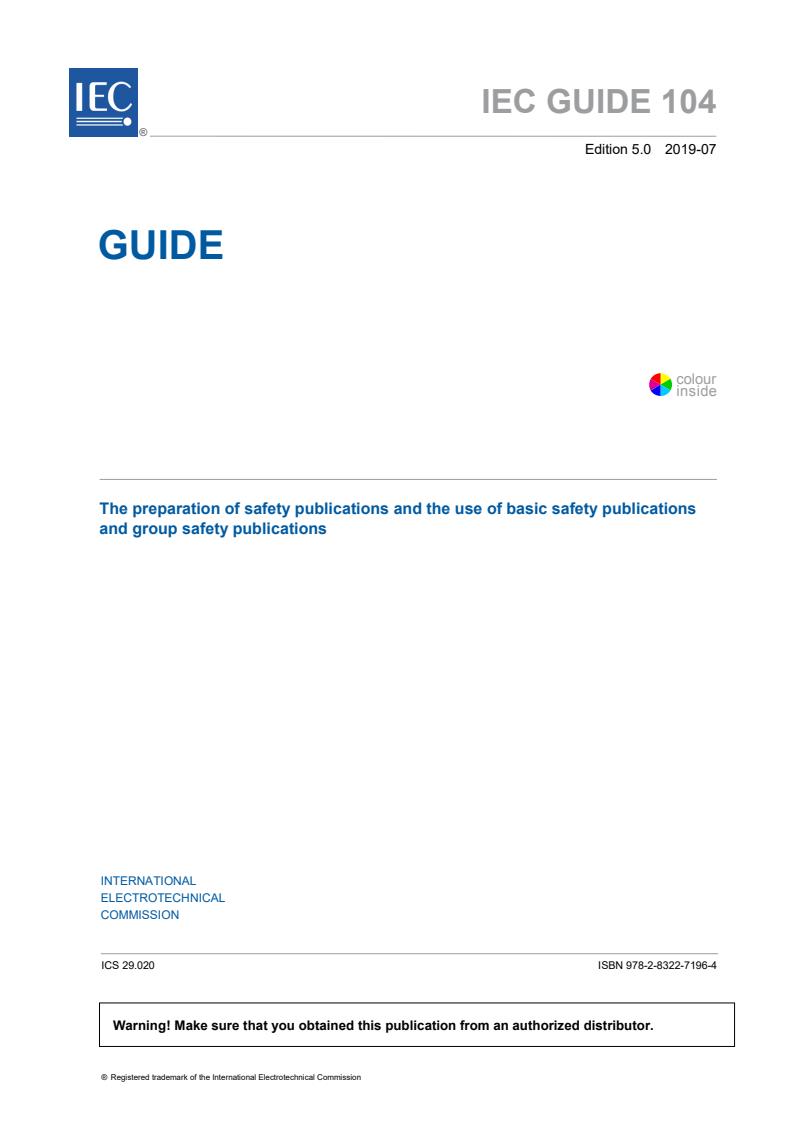 IEC GUIDE 104:2019 - The preparation of safety publications and the use of basic safety publications and group safety publications