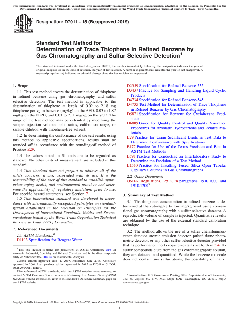 ASTM D7011-15(2019) - Standard Test Method for Determination of Trace Thiophene in Refined Benzene by Gas   Chromatography  and Sulfur Selective Detection