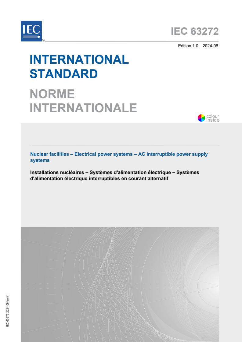 IEC 63272:2024 - Nuclear facilities - Electrical power systems - AC interruptible power supply systems
Isbn:9782832293812