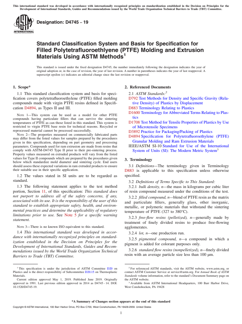 ASTM D4745-19 - Standard Classification System and Basis for Specification for Filled Polytetrafluoroethlyene (PTFE) Molding and Extrusion  Materials Using ASTM Methods
