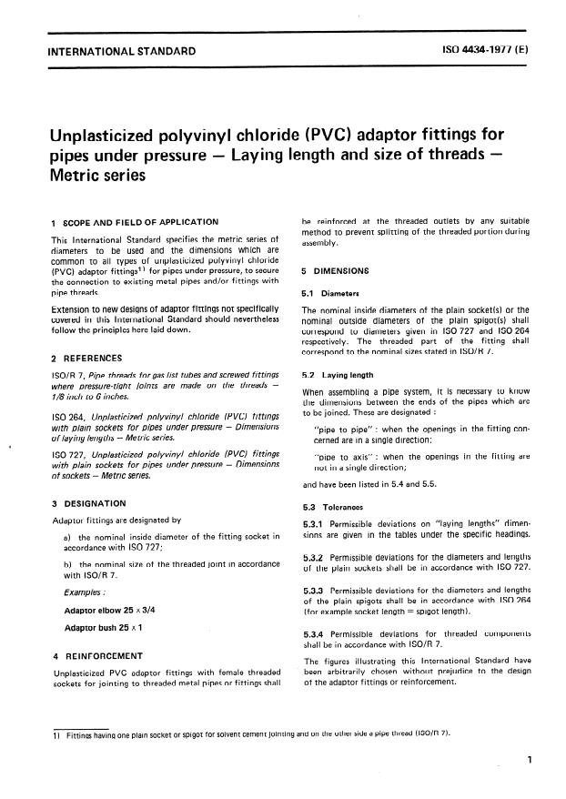 ISO 4434:1977 - Unplasticized polyvinyl chloride (PVC) adaptor fittings for pipes under pressure -- Laying length and size of threads -- Metric series