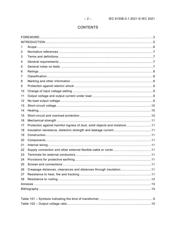 IEC 61558-2-1:2021 IEC 61558-2-1:2021 - Safety of transformers, reactors, power supply units and combinations thereof - Part 2-1: Particular requirements and tests for separating transformers and power supply units incorporating separating transformers for general applications - Page 4 preview