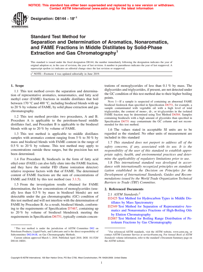 ASTM D8144-18e1 - Standard Test Method for Separation and Determination of Aromatics, Nonaromatics, and  FAME Fractions in Middle Distillates by Solid-Phase Extraction and  Gas Chromatography