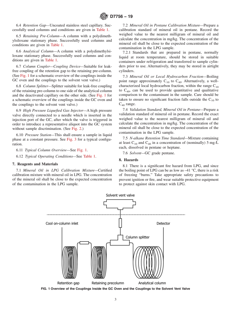 ASTM D7756-19 - Standard Test Method for Residues in Liquefied Petroleum (LP) Gases by Gas Chromatography  with Liquid, On-Column Injection