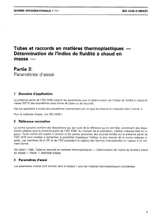 ISO 4440-2:1994 ISO 4440-2:1994 - Tubes et raccords en matieres thermoplastiques -- Détermination de l'indice de fluidité a chaud en masse - Page 3 preview
