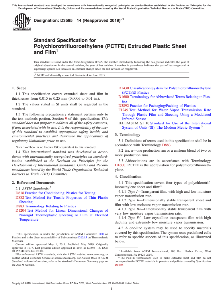 ASTM D3595-14(2019)e1 - Standard Specification for  Polychlorotrifluoroethylene (PCTFE) Extruded Plastic Sheet  and Film