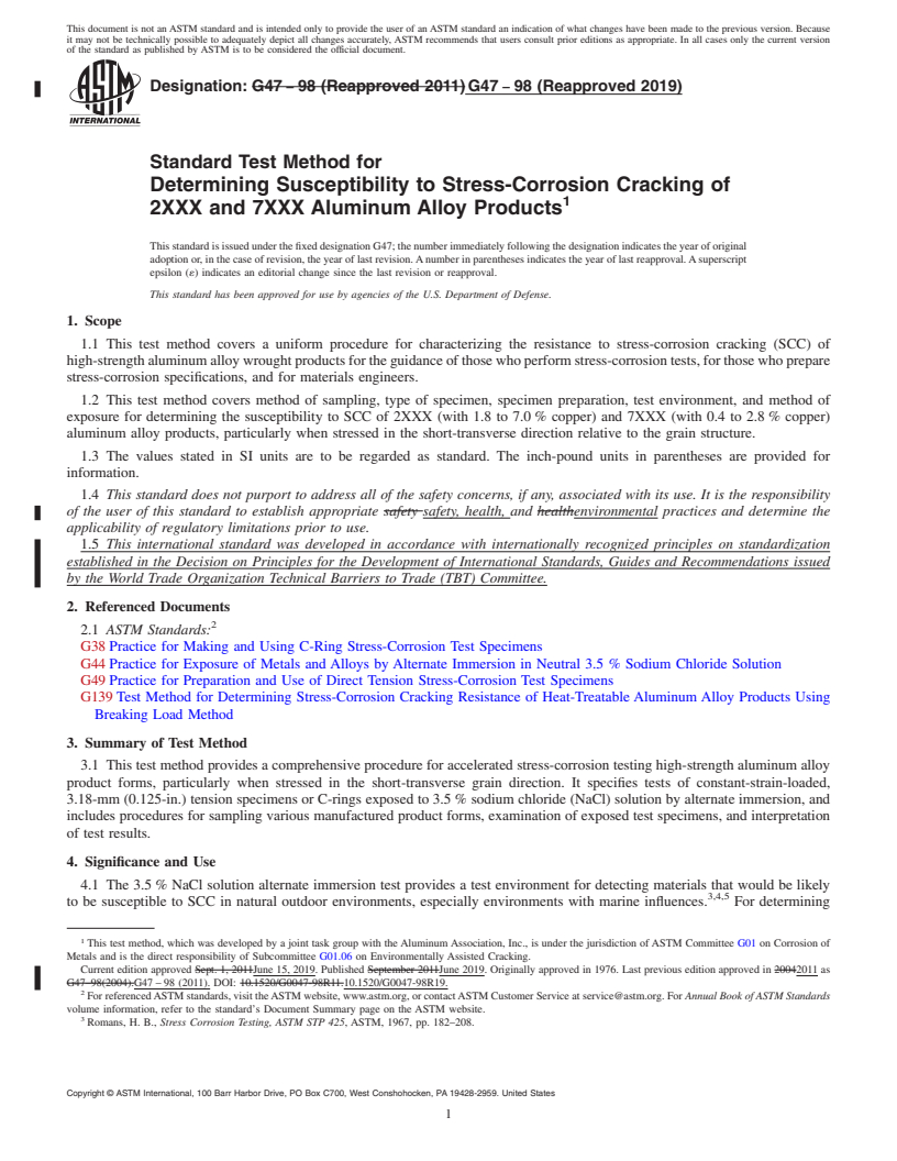 REDLINE ASTM G47-98(2019) - Standard Test Method for  Determining Susceptibility to Stress-Corrosion Cracking of  2XXX and 7XXX Aluminum Alloy Products