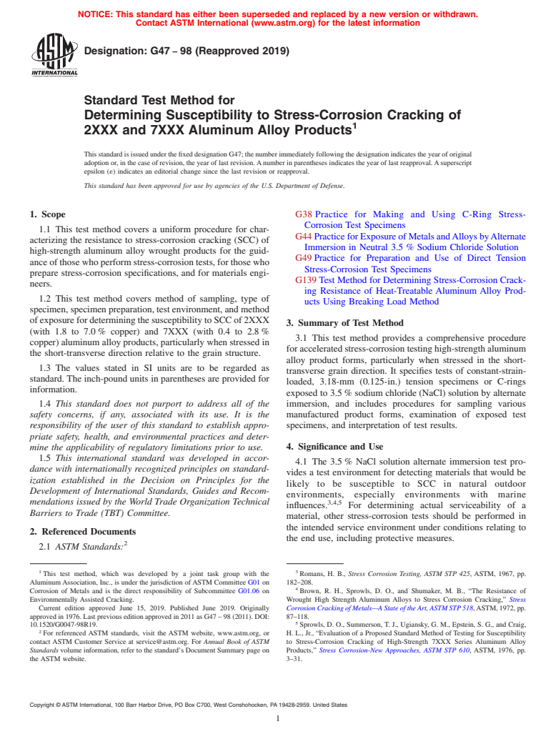 ASTM G47-98(2019) - Standard Test Method for  Determining Susceptibility to Stress-Corrosion Cracking of  2XXX and 7XXX Aluminum Alloy Products