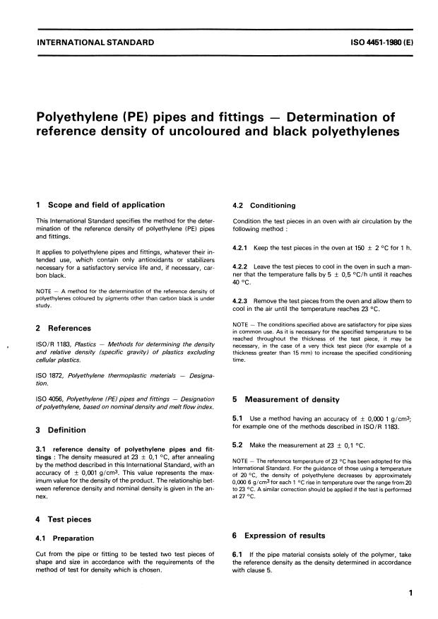 SIST ISO 4451:1996 ISO 4451:1980 - Polyethylene (PE) pipes and fittings -- Determination of reference density of uncoloured and black polyethylenes