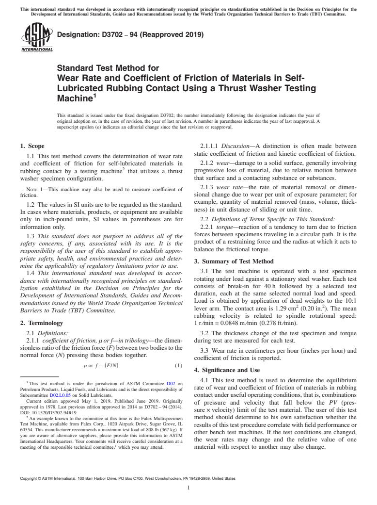 ASTM D3702-94(2019) - Standard Test Method for  Wear Rate and Coefficient of Friction of Materials in Self-Lubricated  Rubbing Contact Using a Thrust Washer Testing Machine