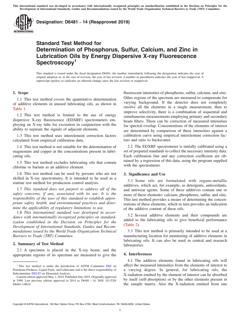 ASTM D6481-14(2019) - Standard Test Method for  Determination of Phosphorus, Sulfur, Calcium, and Zinc in Lubrication   Oils by Energy Dispersive X-ray Fluorescence Spectroscopy