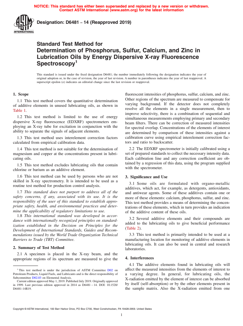 ASTM D6481-14(2019) - Standard Test Method for  Determination of Phosphorus, Sulfur, Calcium, and Zinc in Lubrication   Oils by Energy Dispersive X-ray Fluorescence Spectroscopy