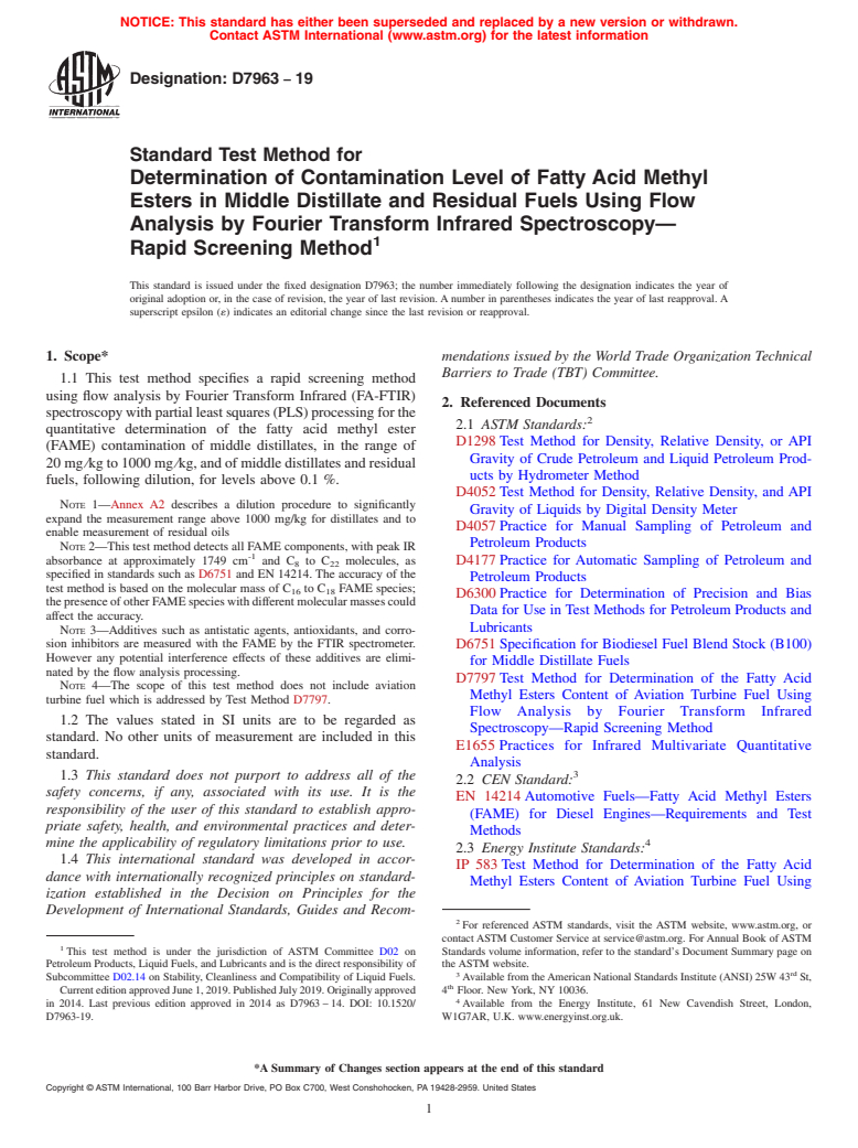 ASTM D7963-19 - Standard Test Method for Determination of Contamination Level of Fatty Acid Methyl Esters  in Middle Distillate and Residual Fuels Using Flow Analysis by Fourier  Transform Infrared Spectroscopy&#x2014;Rapid Screening Method