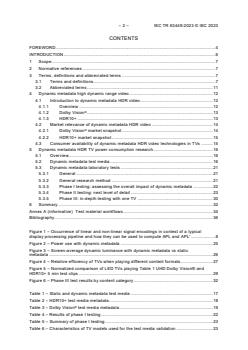 IEC TR 63449:2023 - Dynamic metadata high dynamic range impacts on TV power consumption
Released:5/3/2023 - Page 4 preview