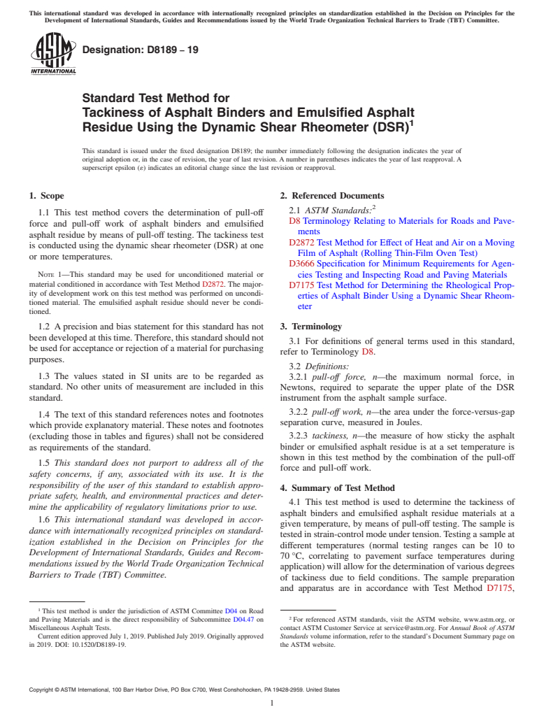 ASTM D8189-19 - Standard Test Method for Tackiness of Asphalt Binders and Emulsified Asphalt Residue  Using the Dynamic Shear Rheometer (DSR)