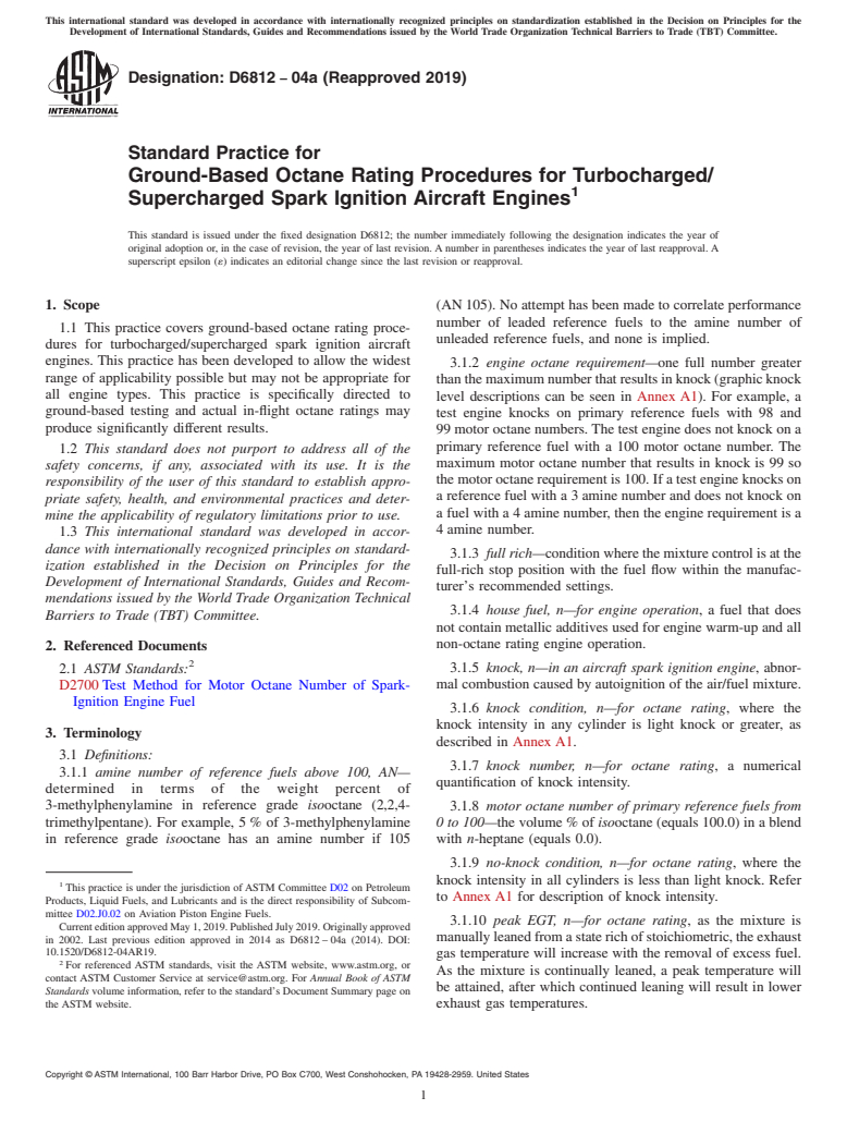 ASTM D6812-04a(2019) - Standard Practice for  Ground-Based Octane Rating Procedures for Turbocharged/Supercharged  Spark Ignition Aircraft Engines