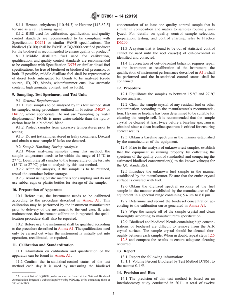 ASTM D7861-14(2019) - Standard Test Method for Determination of Fatty Acid Methyl Esters (FAME) in Diesel  Fuel by Linear Variable Filter (LVF) Array Based Mid-Infrared Spectroscopy