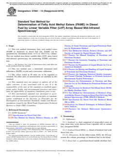 ASTM D7861-14(2019) ASTM D7861-14(2019) - Standard Test Method for Determination of Fatty Acid Methyl Esters (FAME) in Diesel Fuel by Linear Variable Filter (LVF) Array Based Mid-Infrared Spectroscopy - Page 1 preview