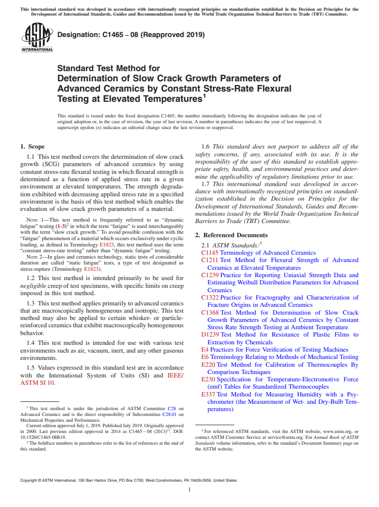 ASTM C1465-08(2019) - Standard Test Method for Determination of Slow Crack Growth Parameters of Advanced Ceramics   by Constant Stress-Rate Flexural Testing at Elevated Temperatures