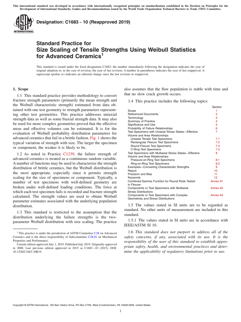 ASTM C1683-10(2019) - Standard Practice for Size Scaling of Tensile Strengths Using Weibull Statistics   for Advanced Ceramics