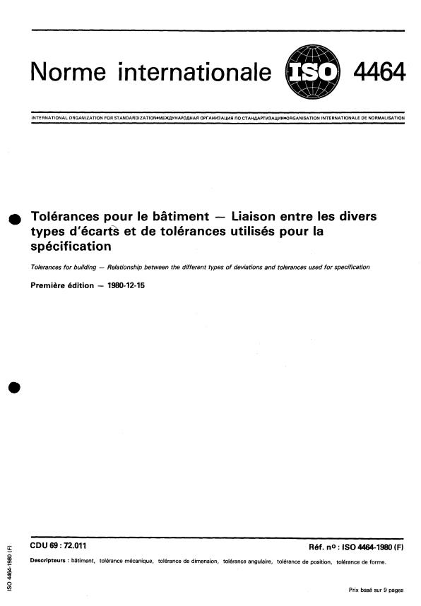 ISO 4464:1980 - Tolérances pour le bâtiment -- Liaison entre les divers types d'écarts et de tolérances utilisés pour la spécification
