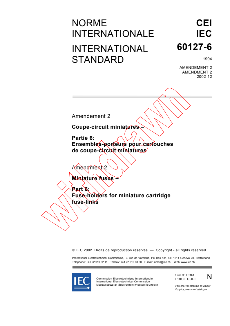 IEC 60127-6:1994/AMD2:2002 - Amendment 2 - Miniature fuses - Part 6: Fuse-holders for miniature cartridge fuse-links
Released:12/19/2002
Isbn:2831867118