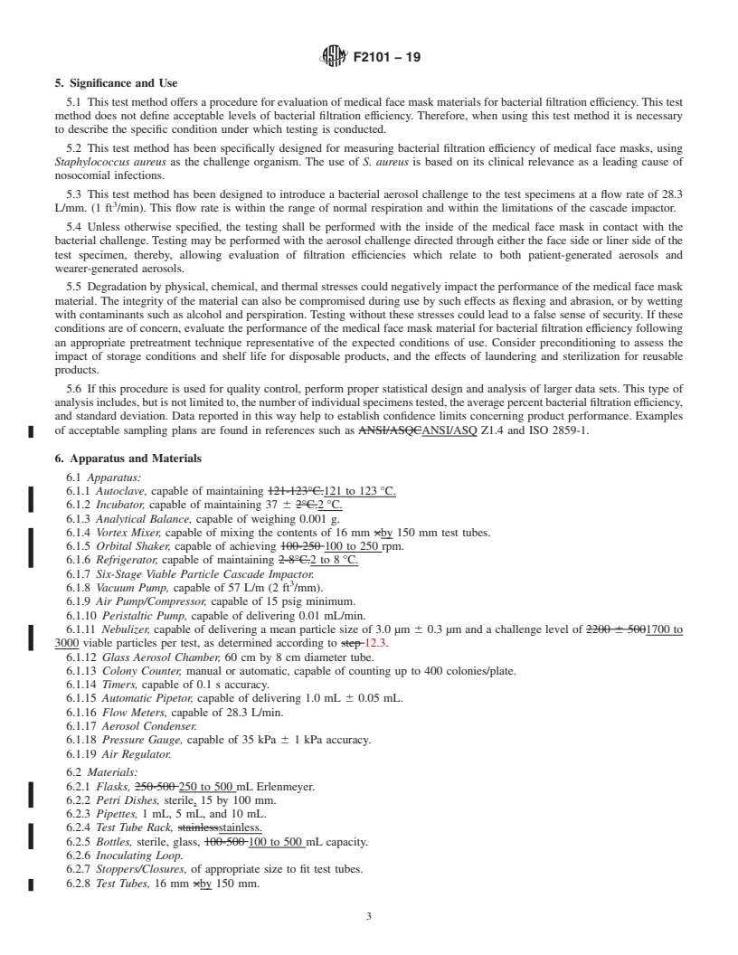 REDLINE ASTM F2101-19 - Standard Test Method for  Evaluating the Bacterial Filtration Efficiency (BFE) of Medical  Face Mask Materials, Using a Biological Aerosol of <emph type="ital"  >Staphylococcus aureus</emph>