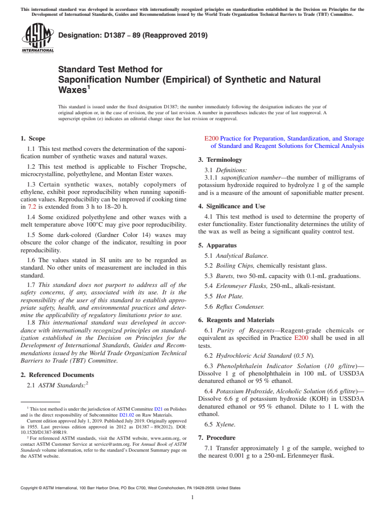 ASTM D1387-89(2019) - Standard Test Method for  Saponification Number (Empirical) of Synthetic and Natural  Waxes