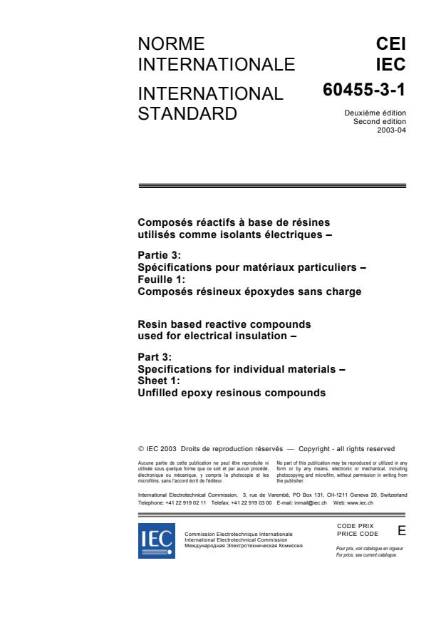 IEC 60455-3-1:2003 - Resin based reactive compounds used for electrical insulation - Part 3: Specifications for individual materials - Sheet 1: Unfilled epoxy resinous compounds