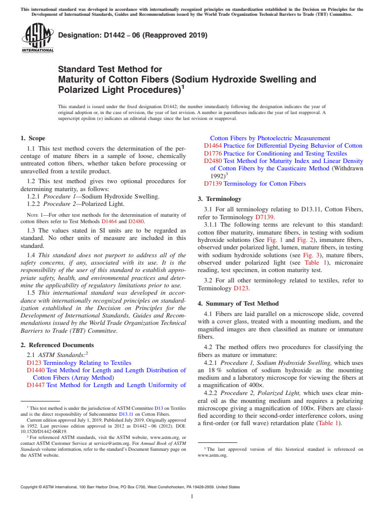 ASTM D1442-06(2019) - Standard Test Method for  Maturity of Cotton Fibers (Sodium Hydroxide Swelling and Polarized  Light Procedures)