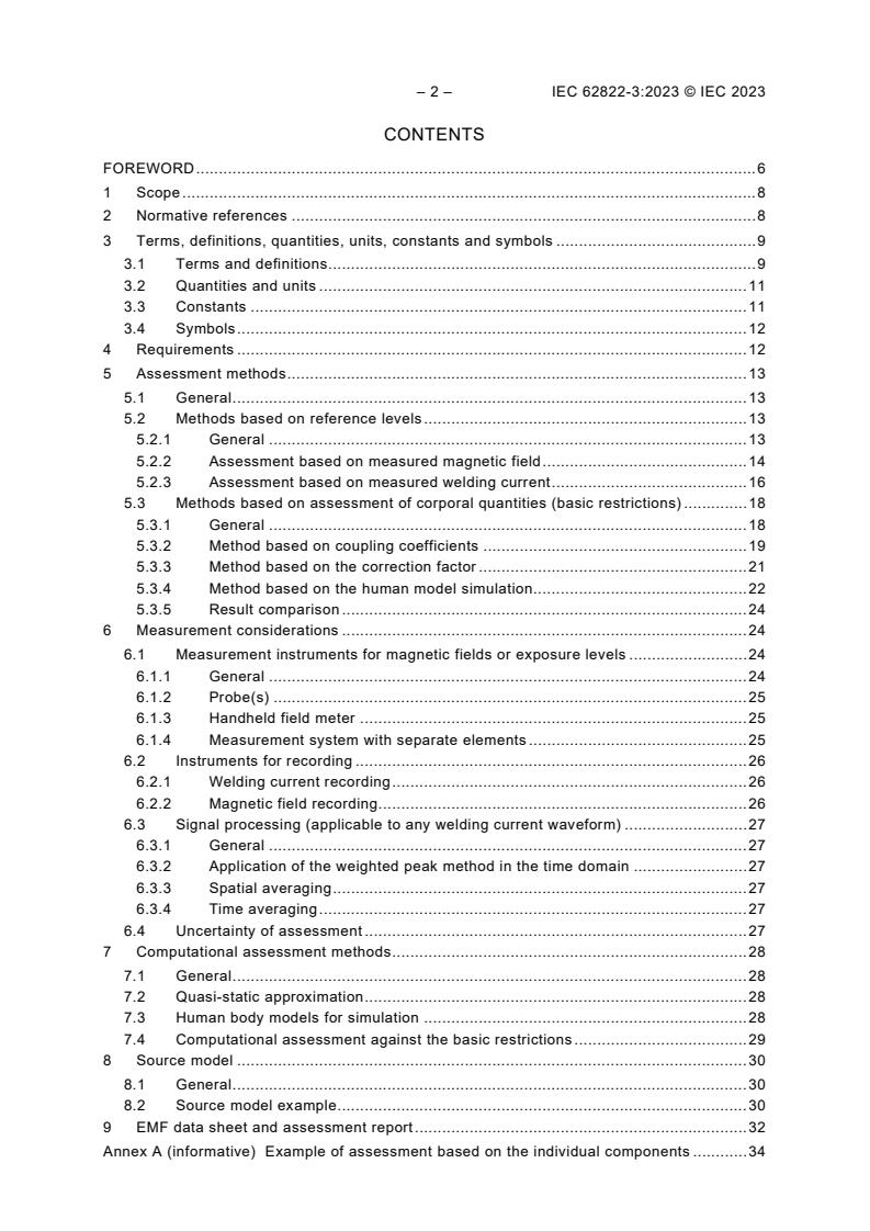 IEC 62822-3:2023 IEC 62822-3:2023 - Electric welding equipment - Assessment of restrictions related to human exposure to electromagnetic fields (0 Hz to 300 GHz) - Part 3: Resistance welding equipment
Released:5/31/2023 - Page 4 preview