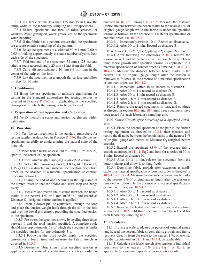 ASTM D3107-07(2019) - Standard Test Methods for  Stretch Properties of Fabrics Woven from Stretch Yarns