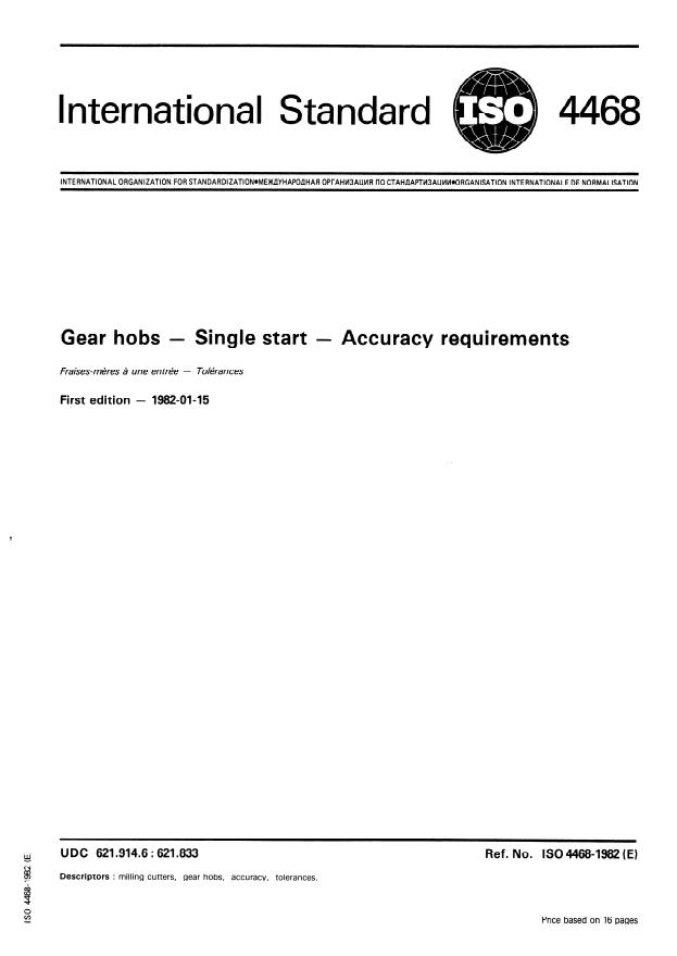 ISO 4468:1982 - Gear hobs -- Single start -- Accuracy requirements
