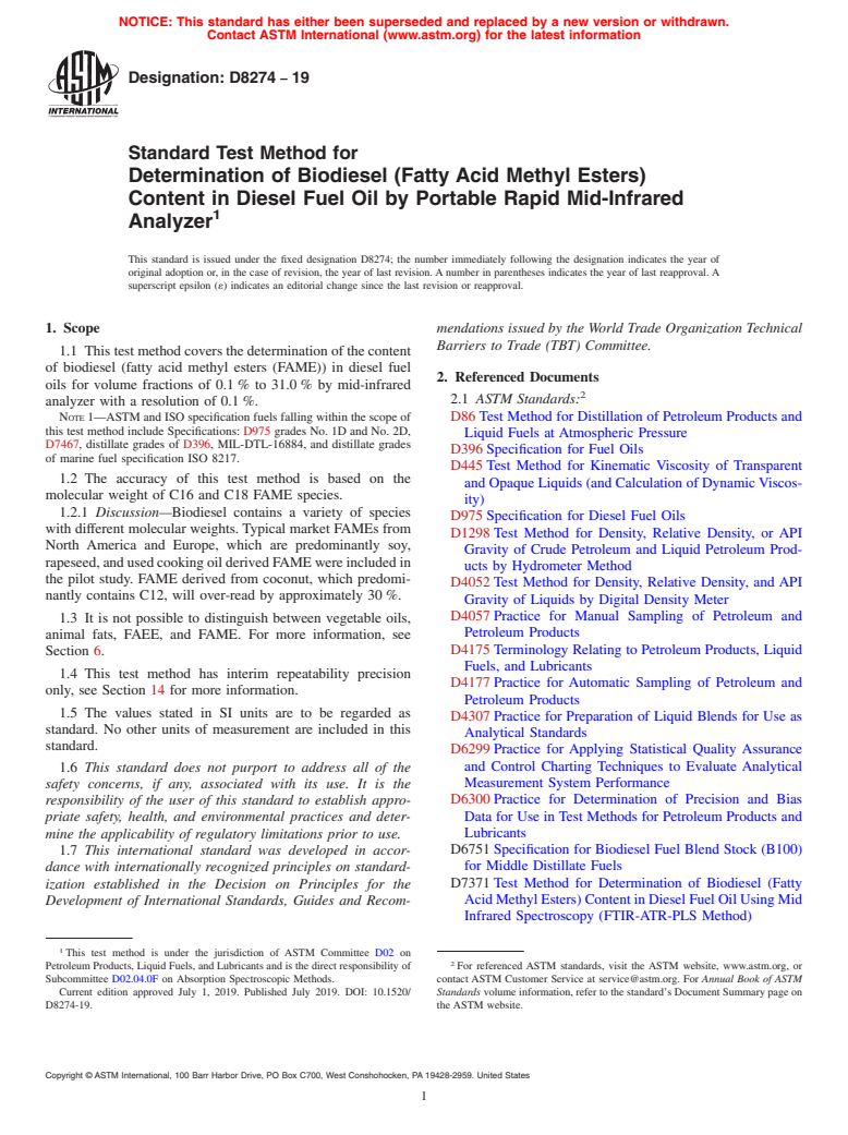 ASTM D8274-19 - Standard Test Method for Determination of Biodiesel (Fatty Acid Methyl Esters) Content  in Diesel Fuel Oil by Portable Rapid Mid-Infrared Analyzer