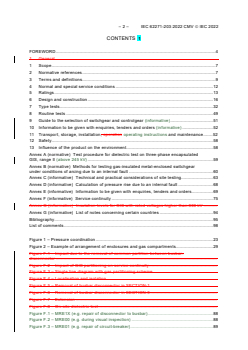 IEC 62271-203:2022 REDLINE IEC 62271-203:2022 CMV - High-voltage switchgear and controlgear - Part 203: AC gas-insulated metal-enclosed switchgear for rated voltages above 52 kV
Released:5/30/2022
Isbn:9782832238004 - Page 4 preview