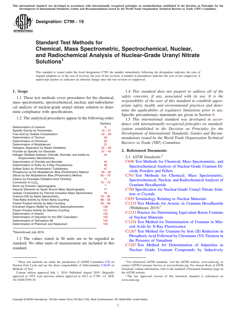 ASTM C799-19 - Standard Test Methods for  Chemical, Mass Spectrometric, Spectrochemical, Nuclear, and  Radiochemical Analysis of Nuclear-Grade Uranyl Nitrate Solutions