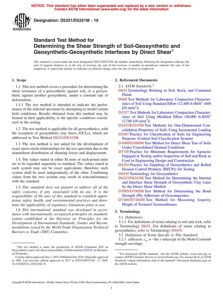 ASTM D5321/D5321M-19 - Standard Test Method for  Determining the Shear Strength of Soil-Geosynthetic and Geosynthetic-Geosynthetic  Interfaces by Direct Shear